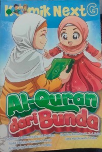 Image of Komik Next G: Al-Qur'an dari Bunda